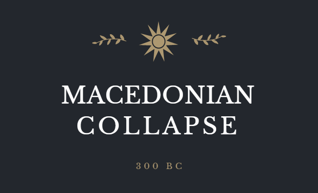 410687746_MacedonianCollapse300BC.png.ec225d94e157f04edd59c02d0414d8de.png